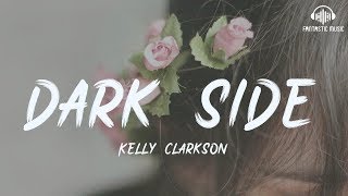 Download lagu Kelly Clarkson Dark Side... mp3
