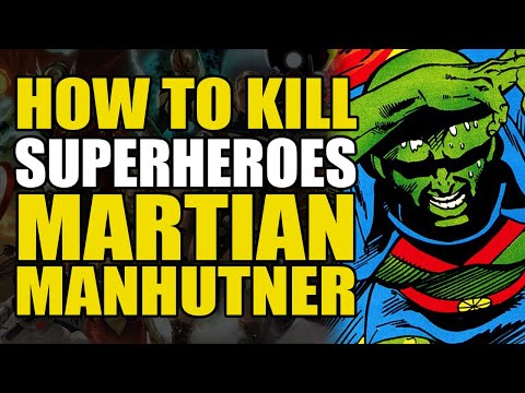 How to Kill Superheroes: Martian Manhunter | Comics Explained