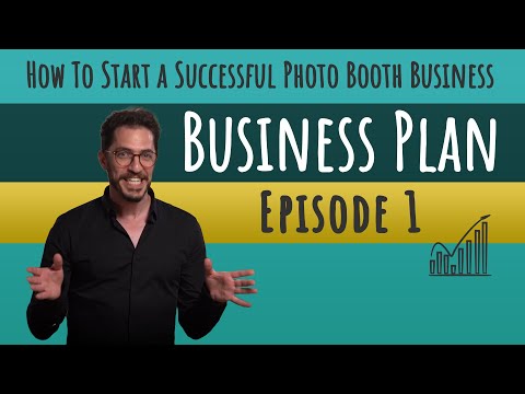 , title : 'How To Start a Successful Photo Booth Business - Episode 1 - Business Plan'