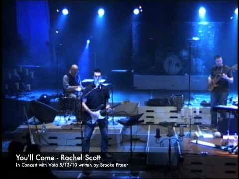 You'll Come - Rachel Scott