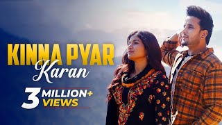 Kinna Pyar Karan (Official Video) Shipra Goyal  R 