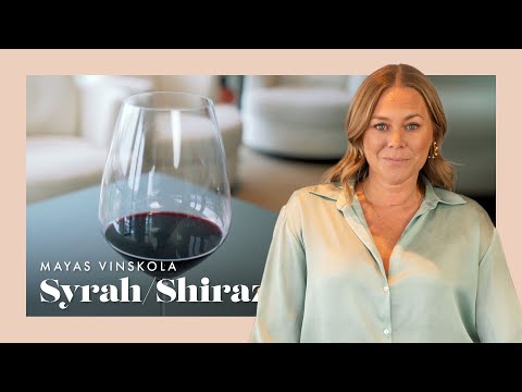 Mayas vinskola – Syrah/Shiraz