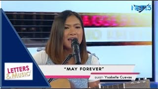 YSABELLE CUEVAS - MAY FOREVER (NET25 LETTERS AND MUSIC)
