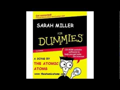 Sarah Miller For Dummies by The Atomic Atoms