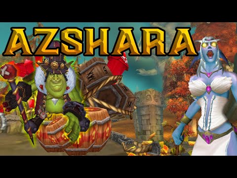 The Story of Azshara (Questing Zone) [Lore]
