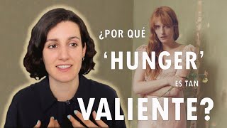 La valentía de &#39;Hunger&#39; de Florence + the Machine