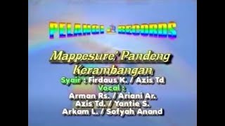 Download lagu Karaoke Mappesure' Pandeng Kerambangan - Arman rs.Ariani Ar.bAzis Td.Yantie S.Arkam L. Sofyah Anand mp3 Download lagu Karaoke Mappesure' Pandeng Kerambangan - Arman rs.Ariani Ar.bAzis Td.Yantie S.Arkam L. Sofyah Anand mp3