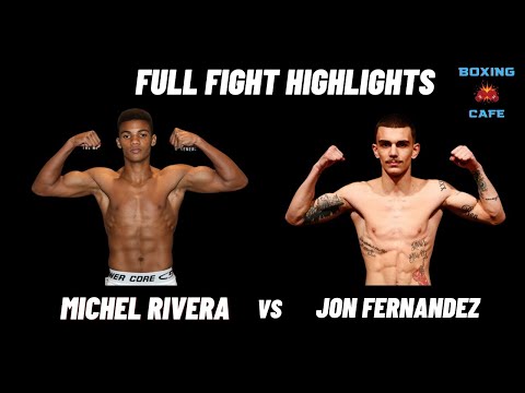 Michel Rivera vs Jon Fernandez | Full Fight Highlights