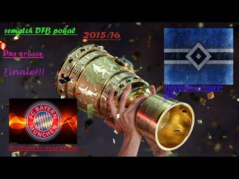 rematch DFB pokal das grosse finale 2015/16
