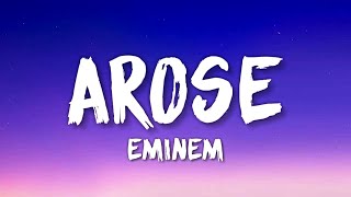 Eminem - Arose (Lyrics)