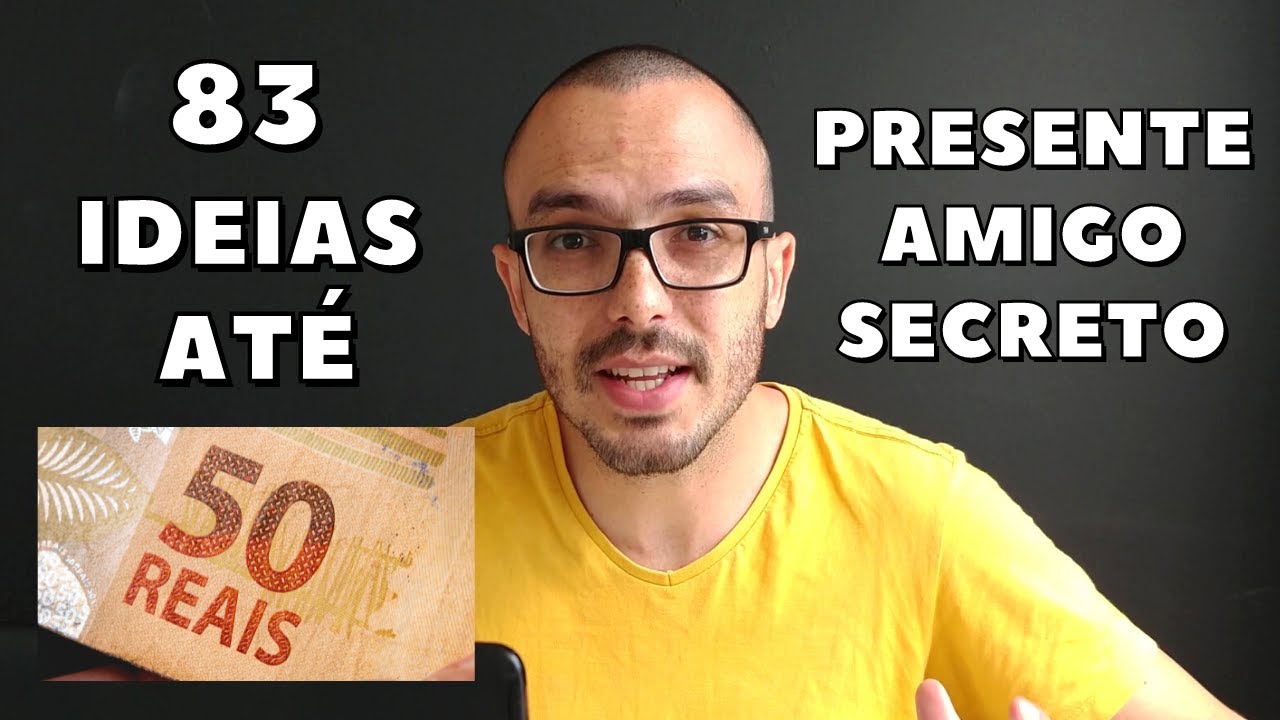 83 IDEIAS DE PRESENTE AMIGO SECRETO ATÉ 50 REAIS