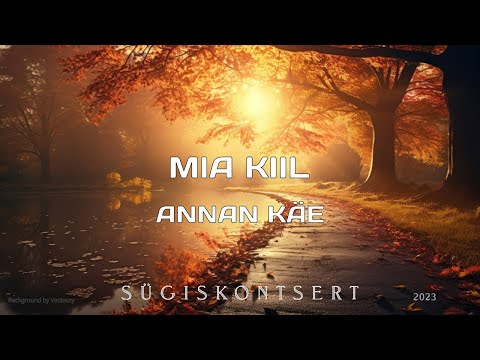 Mia Kiil - Annan käe