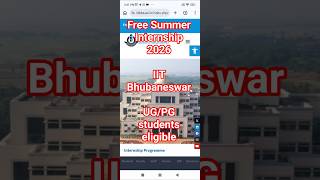 Free Summer Internship 2026🔥 | IIT Bhubaneswar | No Application Fees | UG/ PG Eligible
