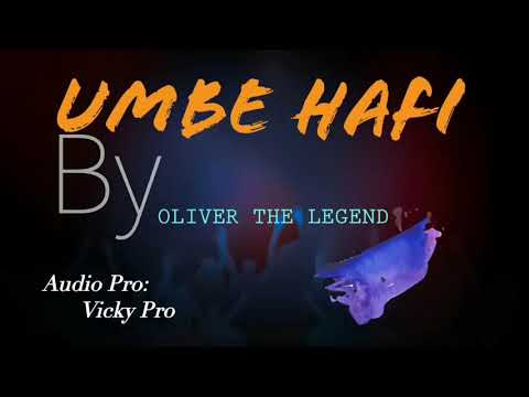 MANZI MUSIC -UMBE HAFI - ( Official lyrics )