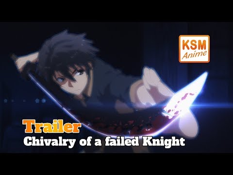 Trailer-Vorschau: A Chivalry of a Failed Knight