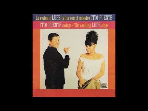 LA LUPE & TITO PUENTE: Mi Socio.