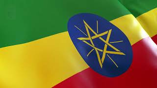Ethiopian National Anthem