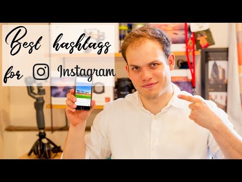 Best Hashtags for Instagram 2018