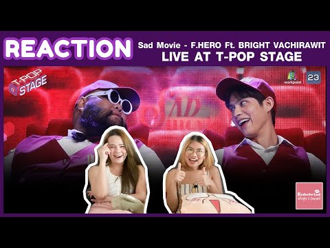 REACTION F.HERO Ft. BRIGHT VACHIRAWIT - Sad Movie T Pop Stage | Perform ดีมาก | #บ้าบอคอแตก