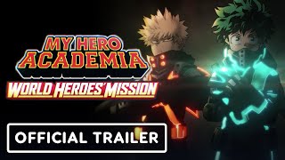 My Hero Academia: World Heroes' Mission - Official English Sub Teaser Trailer (2021)