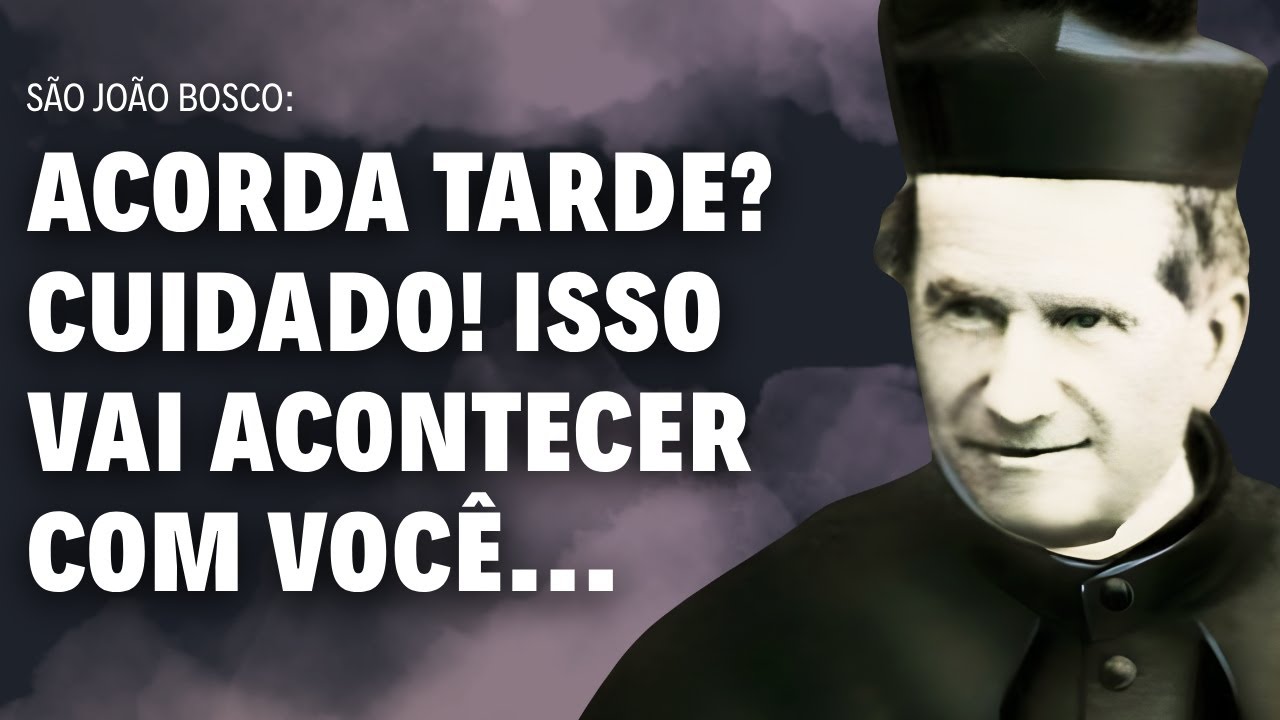 SÃO JOÃO BOSCO REVELOU | 4 PRINCÍPIOS PARA PRESERVAR A PUREZA E EVITAR TENTAÇÕES