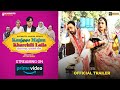 Kanjoos Majnu Kharchili Laila- Trailer Rajiv Thakur, Shehnaz Sehar | Movie Streaming on Amazon Prime
