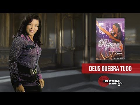 Quebra Tudo Deus - Rejane Fogo Puro