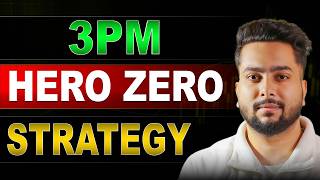 3PM Hero Zero Trade Strategy for Expiry Day thumbnail