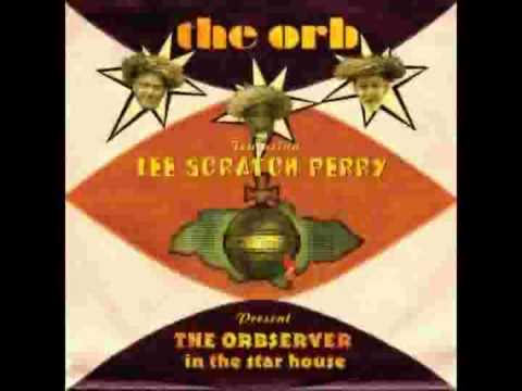 The Orb Lee Scratch Perry-Go Down Evil