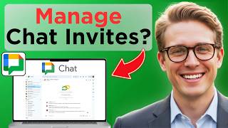 How To Manage Chat And Space Invites In Google Chat (Easy Guide)