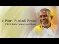 Potri Paadadi Penne Devar Magan 1993 High Quality Song