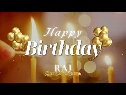 Happy Birthday Raj🎂 | Birthday Wishes With Names