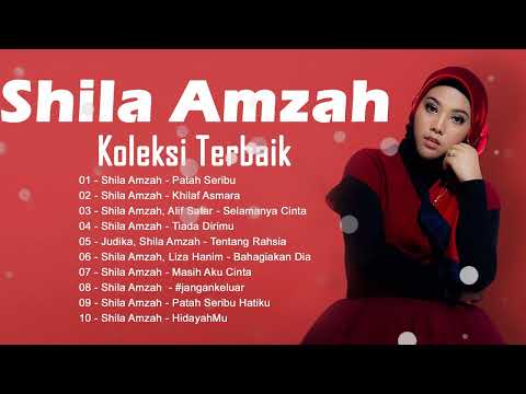 SHILA AMZAH Full Album 2022 | Koleksi Terbaik SHILA AMZAH