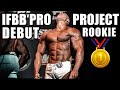 IFBB PRO DEBUT SERIES - PROJECT ROOKIE - Matt Greggo