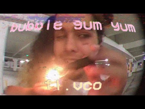 fl.vco - bubble gum yum (MUSIC VIDEO)