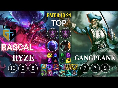 GEN Rascal Ryze vs Gangplank Top - KR Patch 10.24