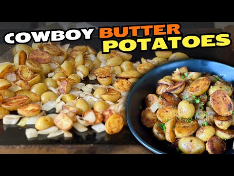 Cowboy Butter Potatoes on the Blackstone Griddle -- Secret ingredient for griddle potatoes!