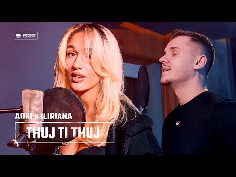 Adri x Iliriana - Thuj ti thuj