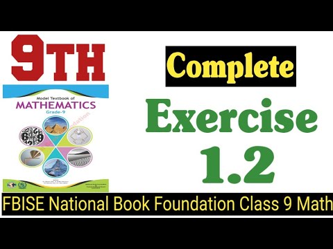 Class 9 Maths Chapter 1 Exercise 1.2 New Book | National Book Foundation Class 9 Maths|Fazal Academy
