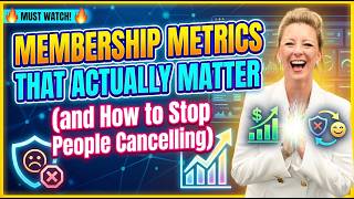 Membership Metrics That Actually Matter (and How to Stop People Cancelling)