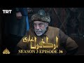 Ertugrul Ghazi Urdu | Episode 36 | Season 3