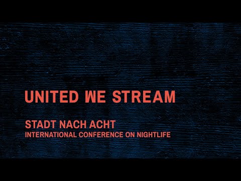 Stadt Nach Acht x United We Stream