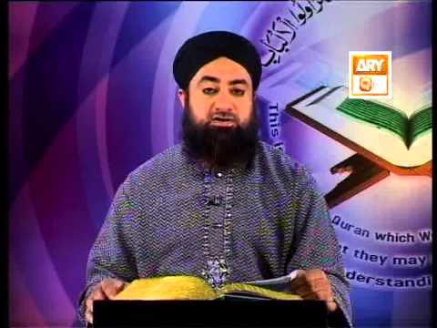 Tadabbur e Quran - Eposide ' 687-692"Mufti Muhammad Akmal Qadri'
