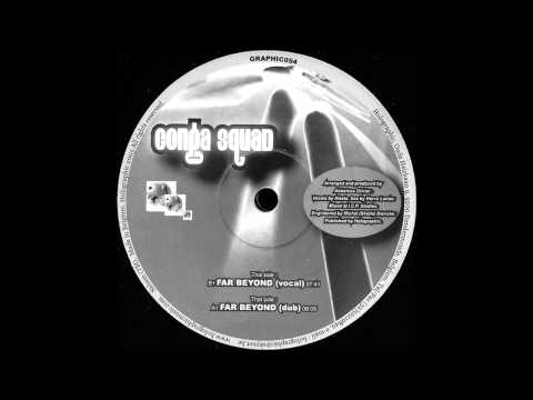 Conga Squad - Far Beyond (Vocal)