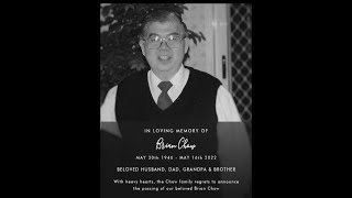 Brian Chows Funeral Service Slideshow - 27/05/2022