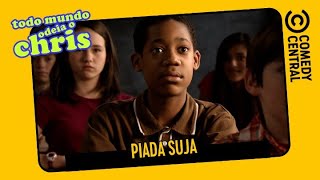 Piada Suja | Todo Mundo Odeia o Chris