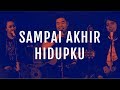 Sampai Akhir Hidupku (Official Demo Video) - JPCC Worship Sampai Akhir Hidupku (Official Demo Video) - JPCC Worship
