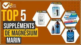 Suppléments de magnésium marin - Top 5 - (BonChoix)