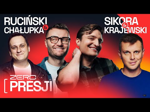ZERO PRESJI #12: RUCINSKI, SIKORA, KRAJEWSKI, CHAŁUPKA