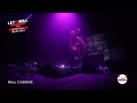 Let It Roll - Warm Up 2023 - Bordeaux - Miss CHéMAR